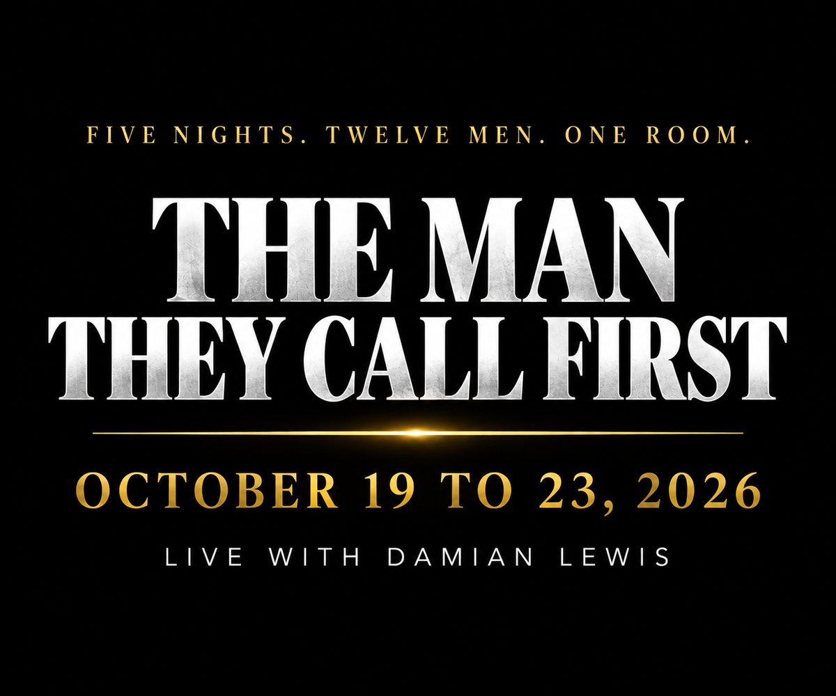 The Man They Call First — October 19 to 23, 2026