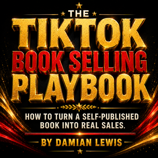 The Tiktok Book Selling Playbook E-Book