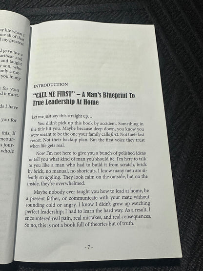 The "call me first"  book A mans blueprint for true leadership at home